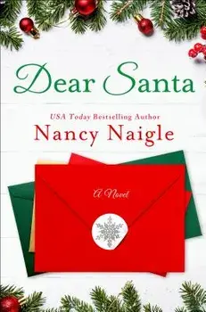 Dear Santa, Paperback/Nancy Naigle