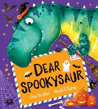 Dear Spookysaur (PB), Paperback/Chae Strathie