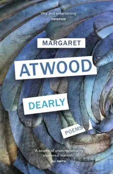 Dearly. Poems, Paperback/Margaret Atwood