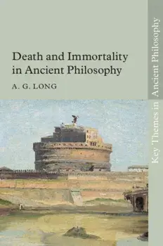 Death and Immortality in Ancient Philosophy, Paperback/***