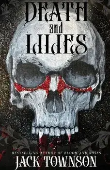 Death and Lilies, Paperback/Jack Townson
