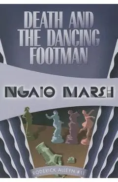 Death and the Dancing Footman - Ngaio Marsh