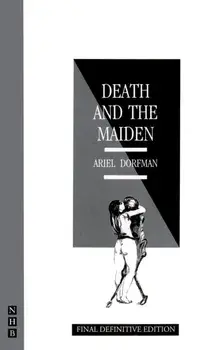 Death and the Maiden. New ed, Paperback/Ariel Dorfman