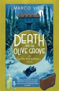 Death and the Olive Grove, Paperback/Marco Vichi
