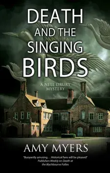 Death and the Singing Birds. Main - Large Print, Hardback/Amy Myers
