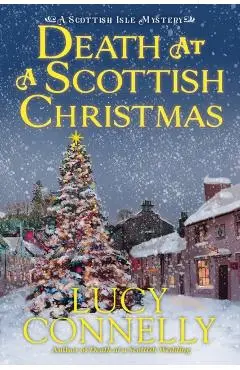 Death at a Scottish Christmas - Lucy Connelly