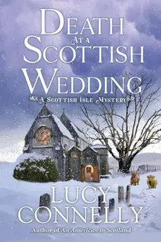 Death at a Scottish Wedding, Paperback/Lucy Connelly