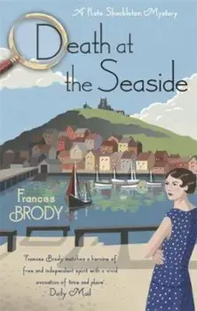 Death at the Seaside, Paperback/Frances Brody