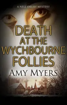 Death at the Wychbourne Follies, Hardcover/Amy Myers