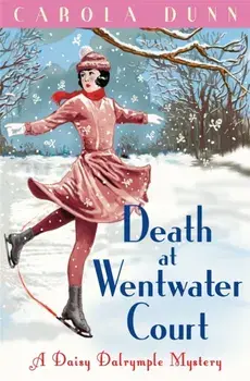 Death at Wentwater Court, Paperback/Carola Dunn