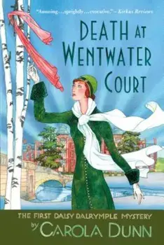Death at Wentwater Court: The First Daisy Dalrymple Mystery, Paperback/Carola Dunn