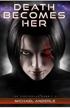 Death Becomes Her - Michael Anderle