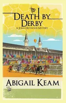 Death By Derby: A Josiah Reynolds Mystery, Paperback/Abigail Keam