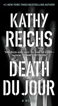 Death Du Jour, Paperback/Kathy Reichs