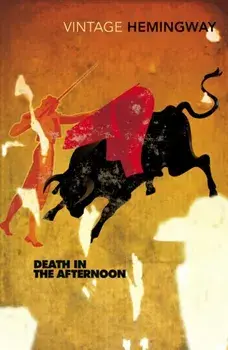 Death In The Afternoon, Paperback/Ernest Hemingway