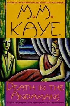 Death in the Andamans, Paperback/M. M. Kaye