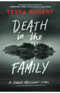 Death in the Family - Tessa Wegert