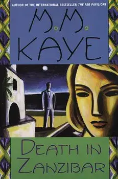 Death in Zanzibar, Paperback/M. M. Kaye