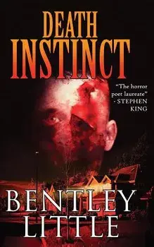 Death Instinct, Paperback/Bentley Little