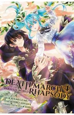 Death March to the Parallel World Rhapsody, Vol. 4 (Manga) - Hiro Ainana