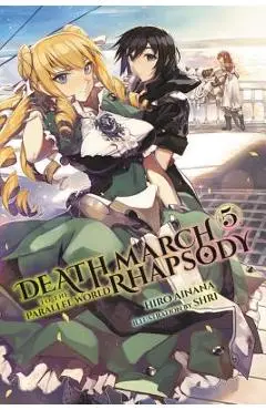Death March to the Parallel World Rhapsody, Vol. 5 (Light Novel) - Hiro Ainana