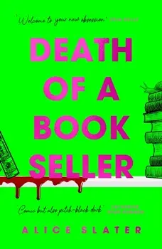 Death of a Bookseller. the instant Sunday Times bestseller! The debut suspense thriller of 2023 that you don't want to miss!, Hardback/***