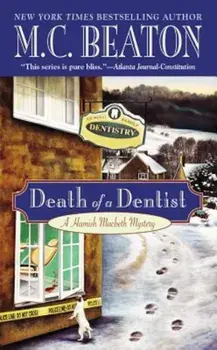 Death of a Dentist/M. C. Beaton