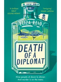 Death of a Diplomat. A Scandi twist on Agatha Christie from the former first lady of Iceland, Hardback/Eliza Reid