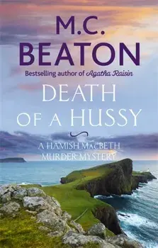 Death of a Hussy, Paperback/M. C. Beaton