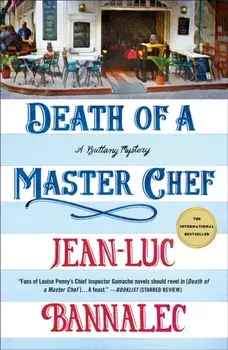 Death of a Master Chef, Paperback/Jean-Luc Bannalec