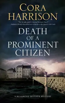 Death of a Prominent Citizen. Main, Paperback/Cora Harrison
