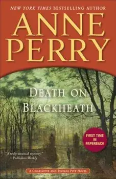 Death on Blackheath, Paperback/Anne Perry