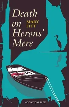 Death on Herons' Mere, Paperback/Mary Fitt