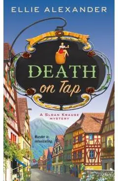 Death on Tap: A Mystery - Ellie Alexander