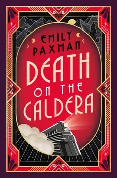 Death on the Caldera, Paperback/Emily Paxman