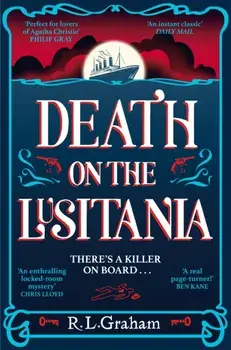Death on the Lusitania, Paperback/R. L. Graham