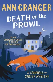 Death on the Prowl. Campbell & Carter Mystery 8, Paperback/Ann Granger