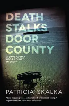 Death Stalks Door County, Paperback/Patricia Skalka