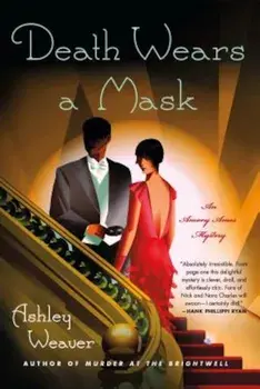 Death Wears a Mask, Paperback/Ashley Weaver