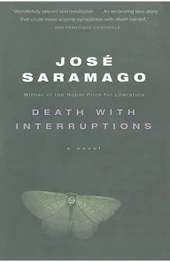 Death with Interruptions - Jos� Saramago