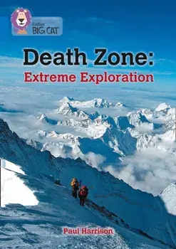 Death Zone: Extreme Exploration. Band 16/Sapphire, Paperback/Paul Harrison