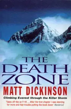 Death Zone, Paperback/Matt Dickinson