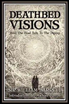 Deathbed Visions, Paperback/William Barrett