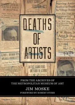 Deaths of Artists, Hardback/Jim Moske