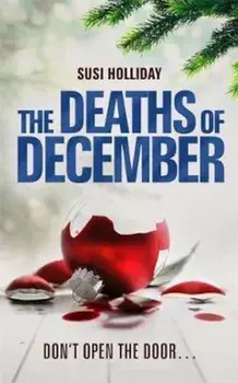 Deaths of December, Paperback/Susi Holliday