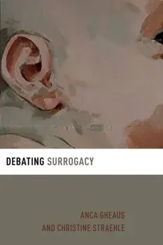 Debating Surrogacy, Paperback/***