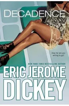 Decadence - Eric Jerome Dickey