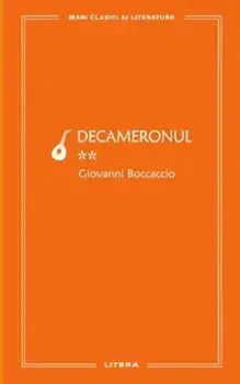 Decameronul. Volumul 2/Giovanni Boccaccio