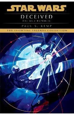 Deceived: Star Wars Legends (the Old Republic) - Paul S. Kemp