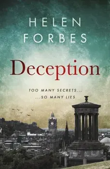 Deception. A compelling Edinburgh crime thriller, Paperback/Helen Forbes
